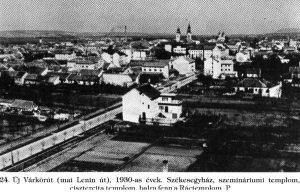 Városunk régmúltjából: "Fejérvár nekem oly ridegnek tetszett..."