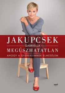 Jakupcsek Gabriella Kisbéren - Késõbbre halasztva!