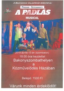 A PADLÁS - musical Bakonyszombathelyen