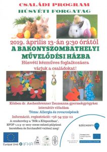Húsvéti Forgatag - Családi program Bakonyszombathelyen