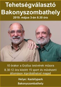 Tehetségválasztó a Gryllus testvérek mûsorával Bakonyszombathelyen