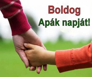 Ünnepeljük az édesapákat