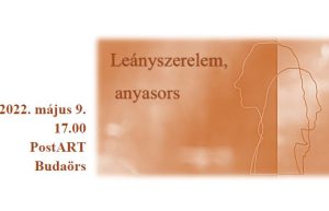Leányszerelem, anyasors