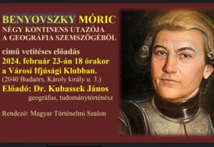 Benyovszky Móric, négy kontinens utazója