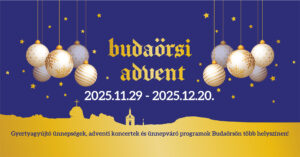 Karácsonyra készülve - II.  BUDAÖRSI ADVENT 2025