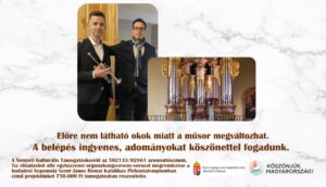 Orgonakoncert minden hónap el(s)ején a katolikus templomban
