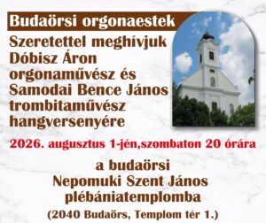 Orgonakoncert minden hónap el(s)ején a budaörsi katolikus templomban