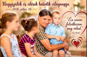 A Nagyszülők és idősek világnapja - július 28