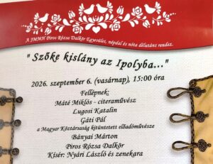 A Piros Rózsa Dalkör lép fel vasárnap az Ifjúsági Klubban